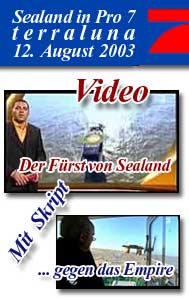 Pro 7 &uuml;ber Sealand ...