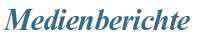 Medienberichte